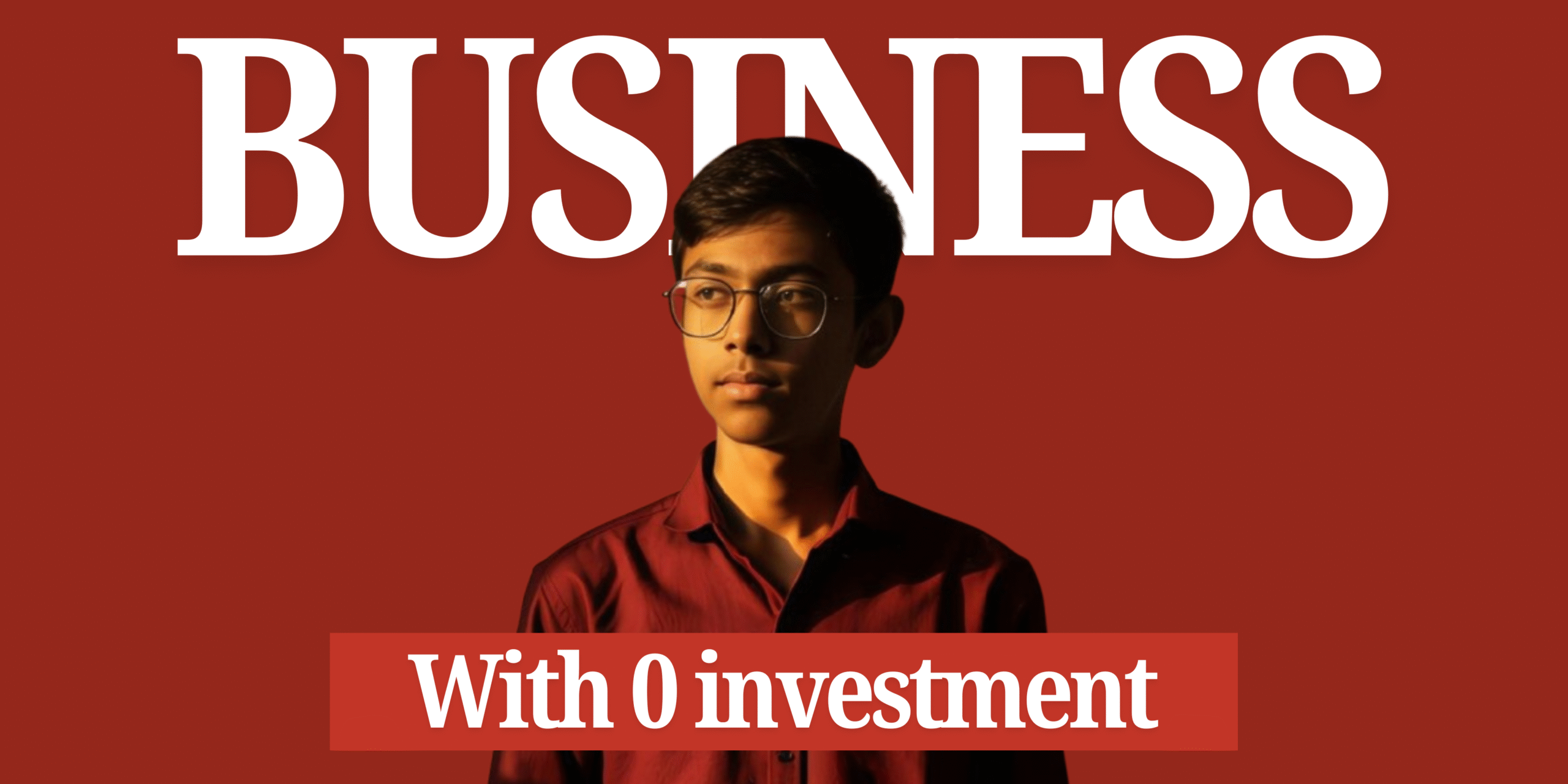 Business with 0 investment